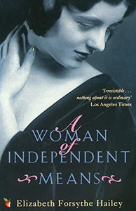 A Woman Of Independent Means 