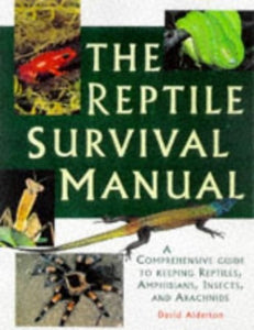 The Reptile Survival Manual 