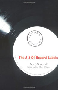 The A-Z of Record Labels 