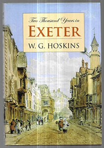 Two Thousand Years in Exeter 