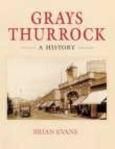 Grays Thurrock: A History 