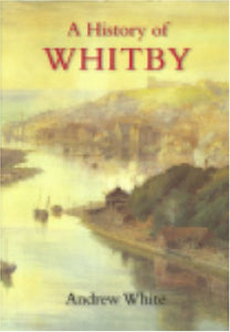 A History of Whitby 