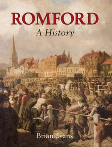 Romford A History 