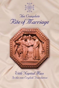 The Complete Rite of Marriage 