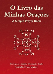 O Livro das Minhas Oracoes - Portuguese Simple Prayer Book 