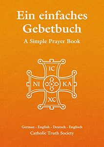 Ein einfaches Gebetbuch - German Simple Prayer Book 