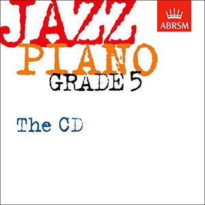 Jazz Piano Grade 5: The CD 