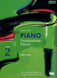 Selected Piano Examination Pieces 2003-2004 