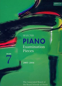 Selected Piano Examination Pieces 2003-2004 