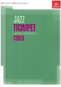 Jazz Trumpet Level/Grade 1 Tunes, Part & Score & CD 