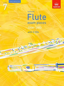 Selected Flute Exam Pieces 2008-2013, Grade 7 