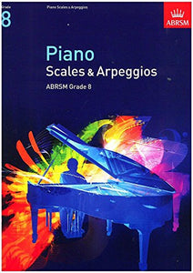 Piano Scales & Arpeggios, Grade 8 