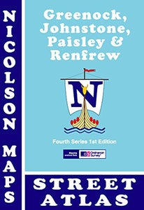 Nicolson Street Atlas Greenock, Johnstone, Paisley & Renfrew 