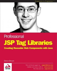 Professional JSP Tag Libraries 