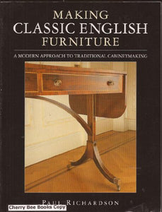 Making Classic English Furniture 