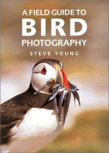 A Field Guide to Bird Photography 