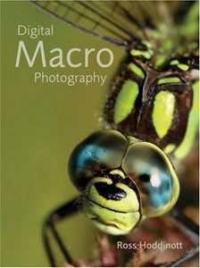 Digital Macro Photography 