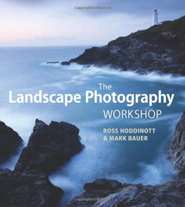 The Landscape Photography Workshop 