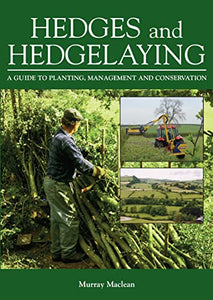 Hedges and Hedgelaying 