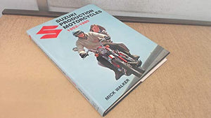 Suzuki Production Motorcycles 1952-1980 