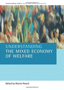 Understanding the mixed economy of welfare 