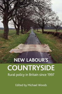 New Labour's countryside 