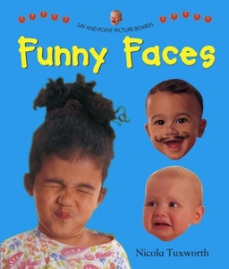 Say and Point Picture Boards: Funny Faces 