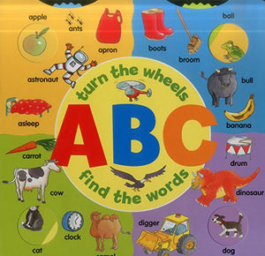 Abc: Turn the Wheels - Find the Words 