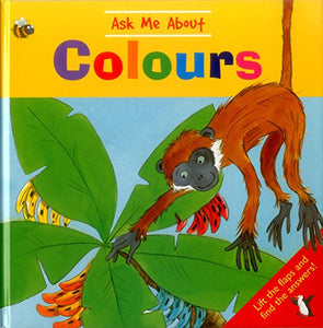 Ask Me About Colours 