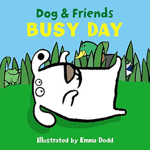 Dog & Friends: Busy Day 