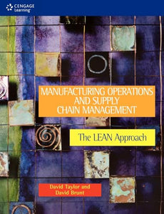 Manufacturing Operations and Supply Chain Management : The LEAN Approach 