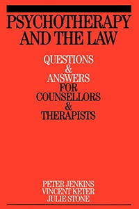 Psychotherapy and the Law 