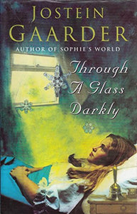 Through a Glass, Darkly 