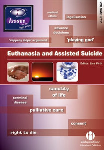 Euthanasia and Assisted Suicide 