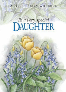 To a Very Special Daughter 