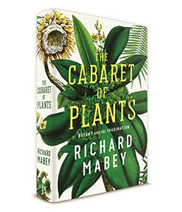 The Cabaret of Plants 