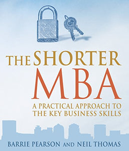 The Shorter Mba 