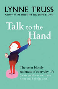 Talk to the Hand 