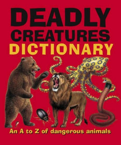 Deadly Creatures Dictionary 