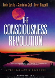 The Consciousness Revolution 