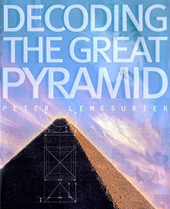 Decoding the Great Pyramid 