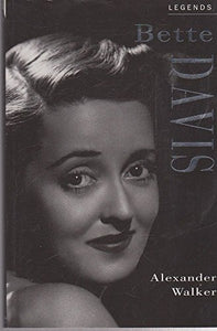 LEGENDS BETTE DAVIS 