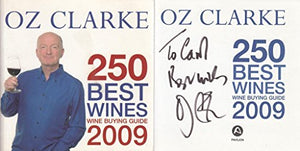 Oz Clarke 250 Best Wines 2009 