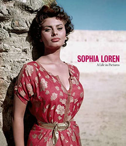 Sophia Loren A Life in Pictures 