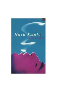 Moth Smoke 