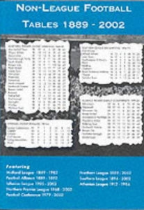 Non-League Football Tables 1889-2002 