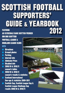 Scottish Football Supporters' Guide & Yearbook 2012 