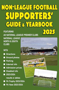 Non-League Football Supporters' Guide & Yearbook 2025 