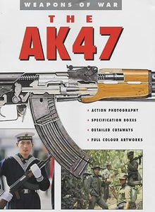 The AK-47 