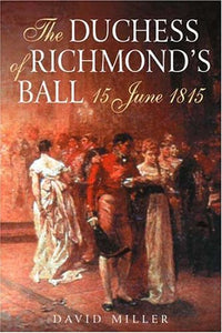 The Duchess of Richmond's Ball 